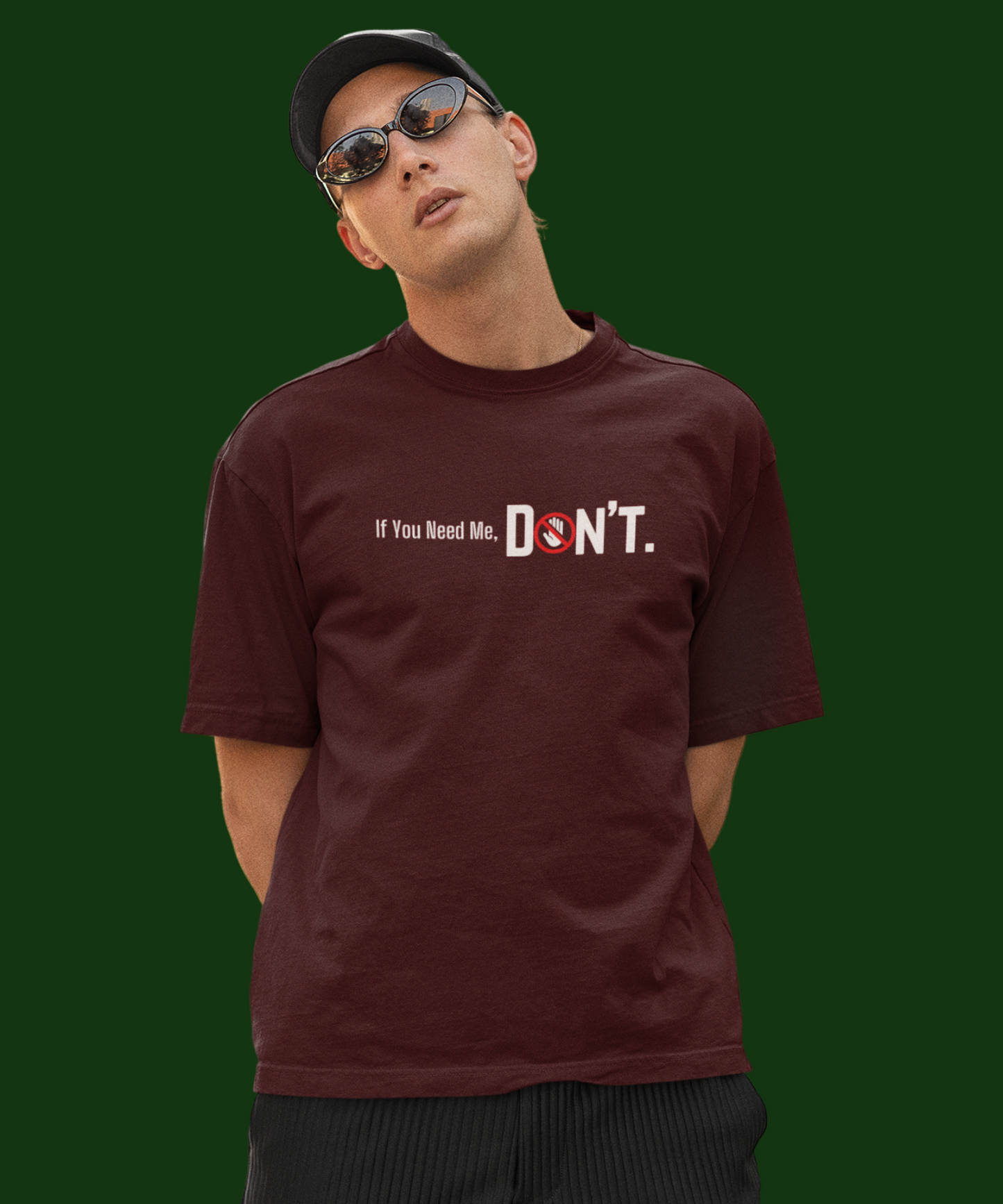 Don't : Unisex Oversized T-Shirt